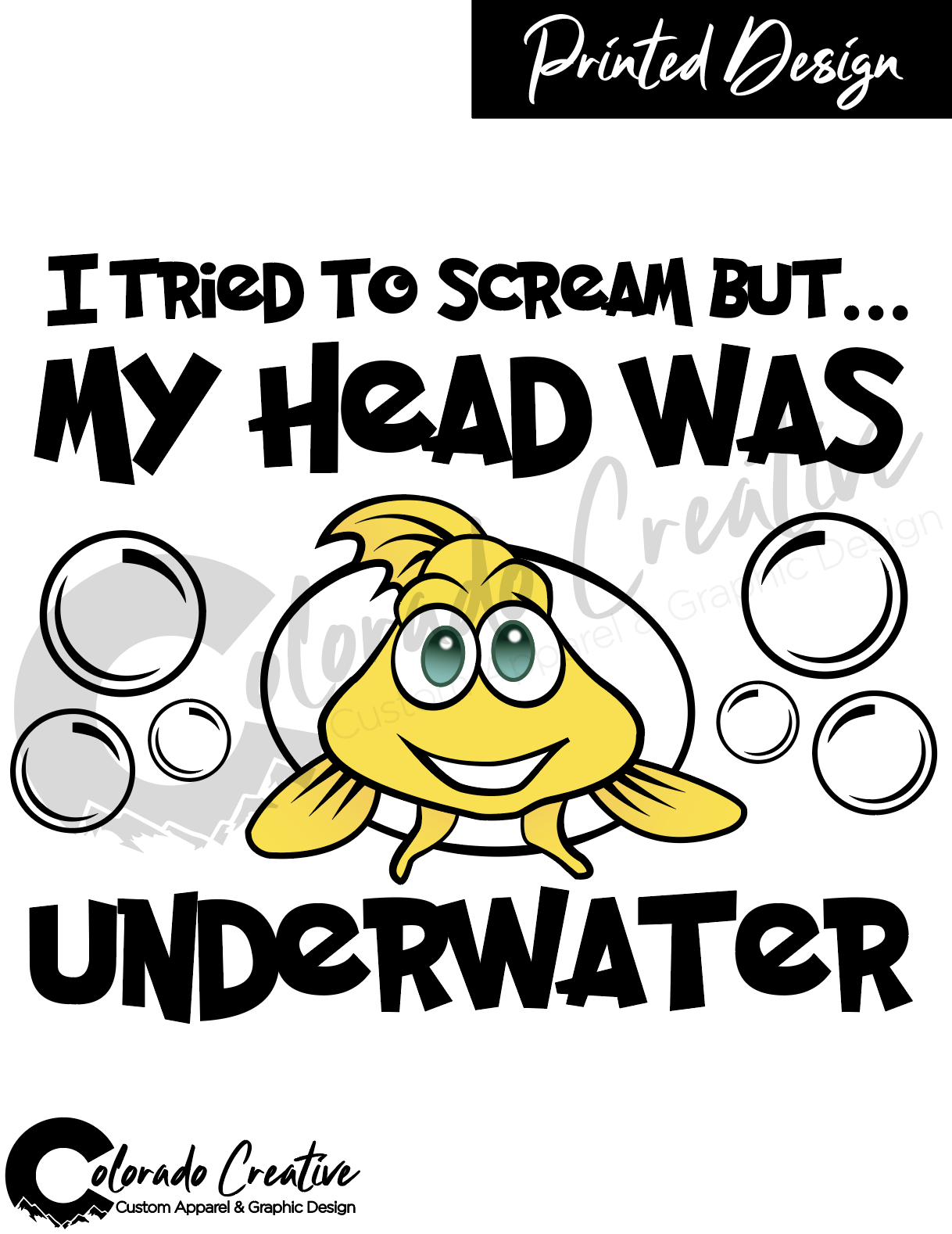 LITTLE FINS YOUTH TEE "I TRIED TO SCREAM BUT...MY HEAD WAS UNDERWATER"
