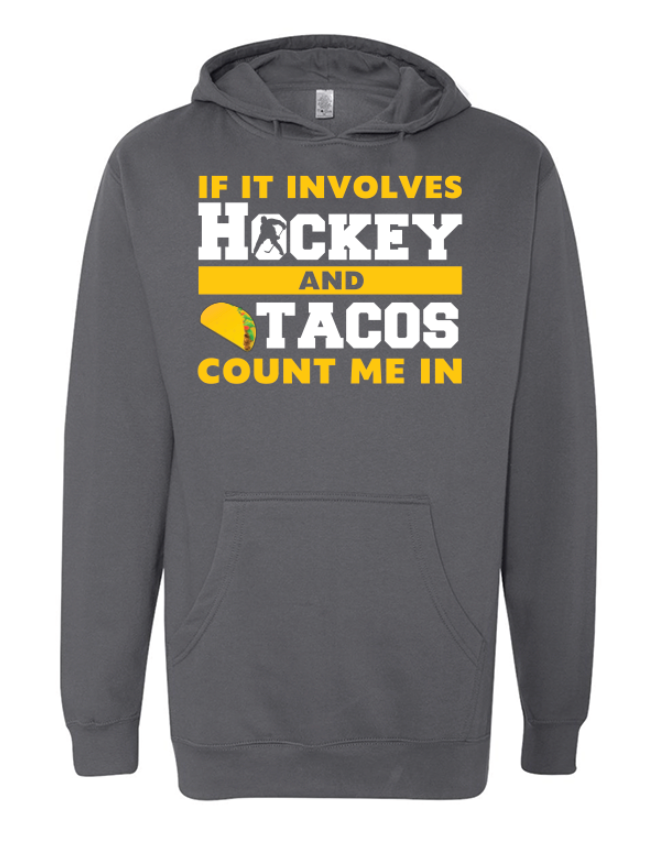 HOCKEY AND TACOS..COUNT ME IN