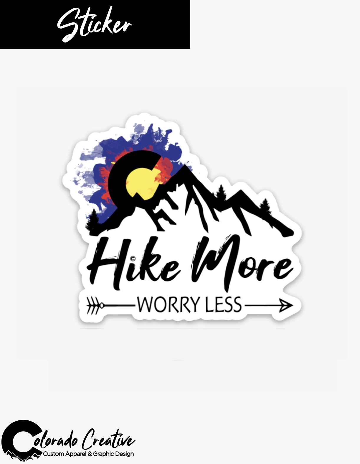 Hike More Worry Less Sticker