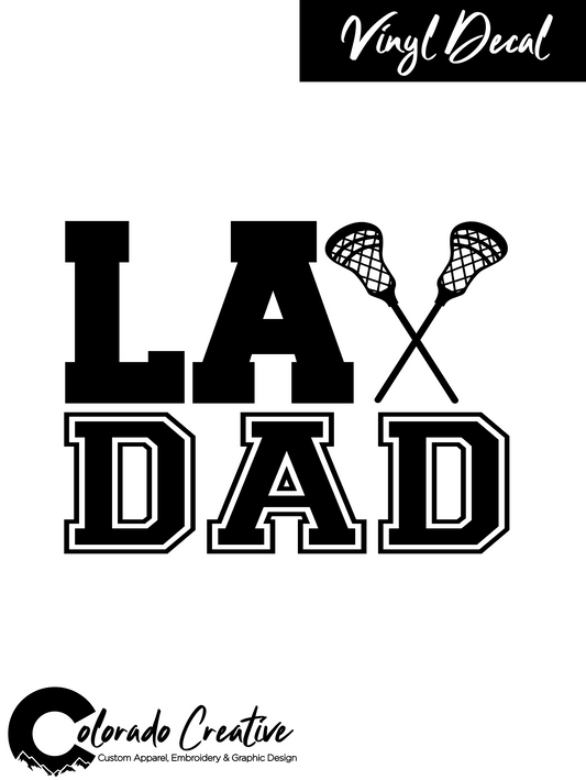 Lacrosse Dad Vinyl Decal
